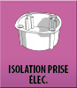 Isolation des prises électriques